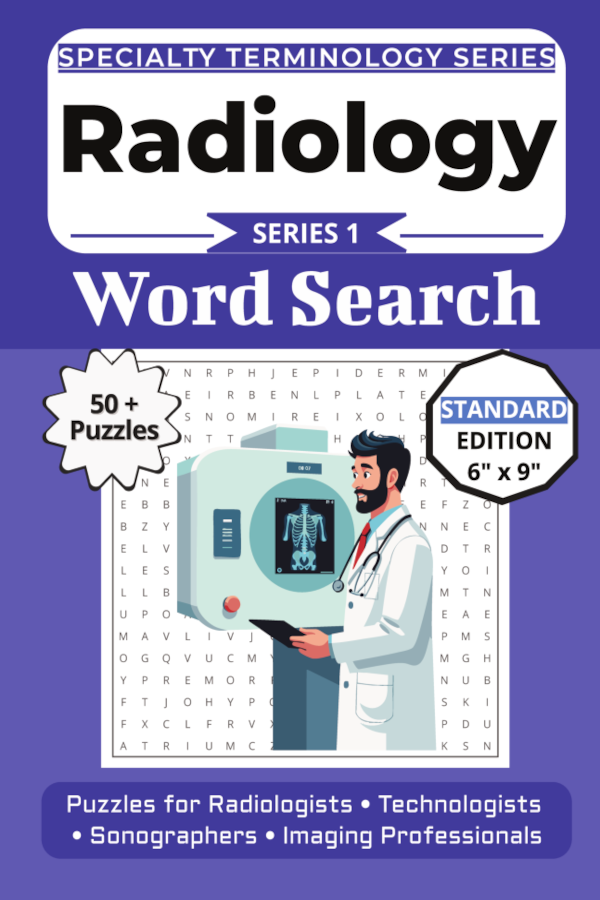 The Ultimate Radiology & Imaging Terminology Word Search cover